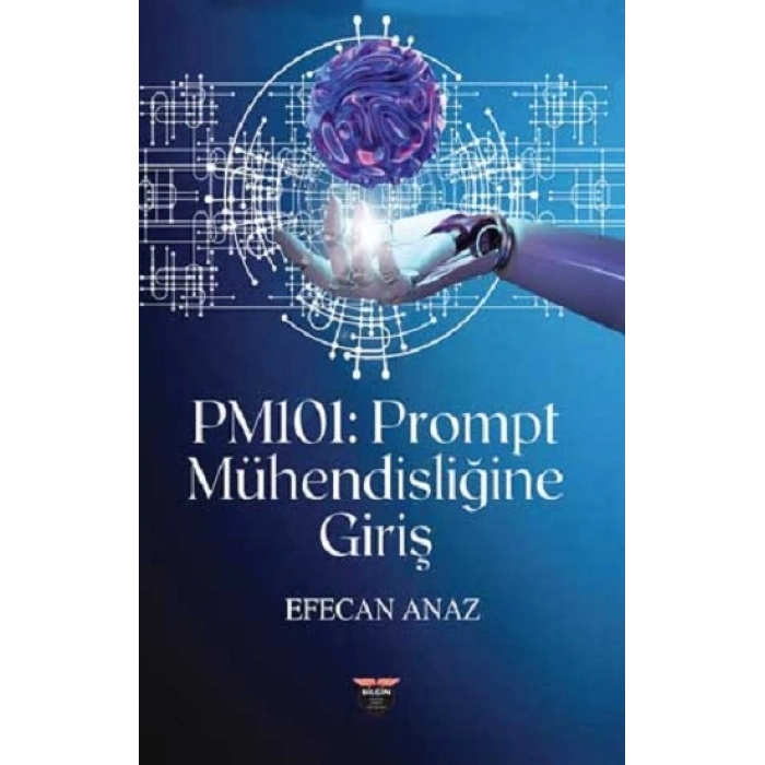PM101 - Prompt Mühendisliğine Giriş