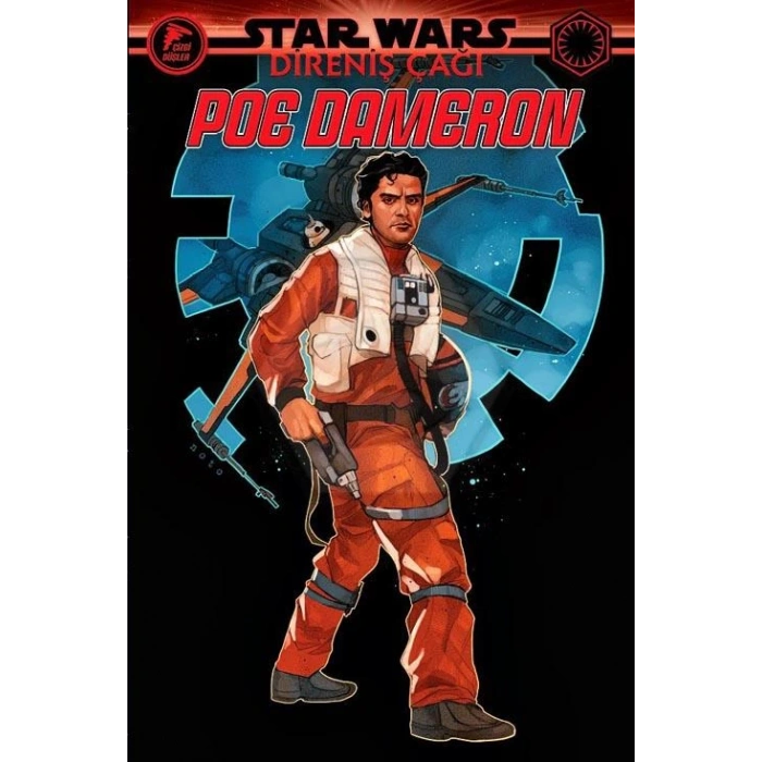 Poe Dameron - Star Wars: Direniş Çağı