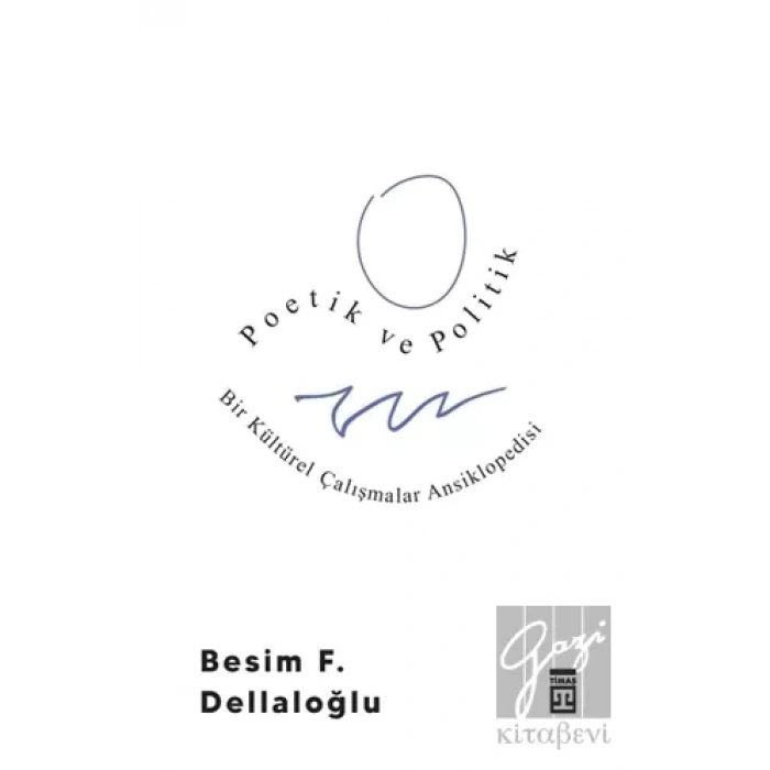 Poetik ve Politik