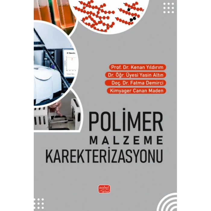 Polimer Malzeme Karakterizasyonu