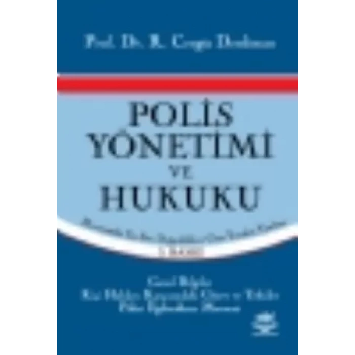 Polis Yönetimi ve Hukuku