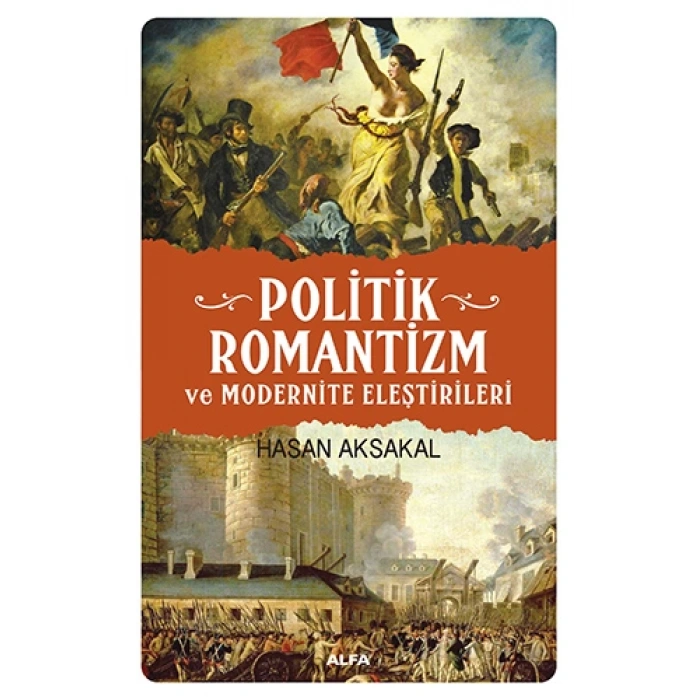 Politik Romantizm ve Modernite Eleştrileri