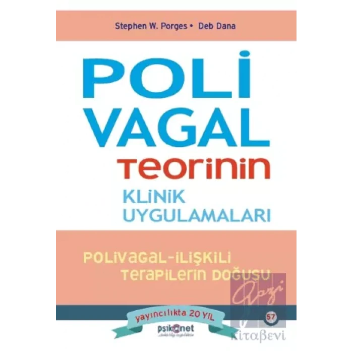 Polivagal Teorinin Klinik Uygulamaları
