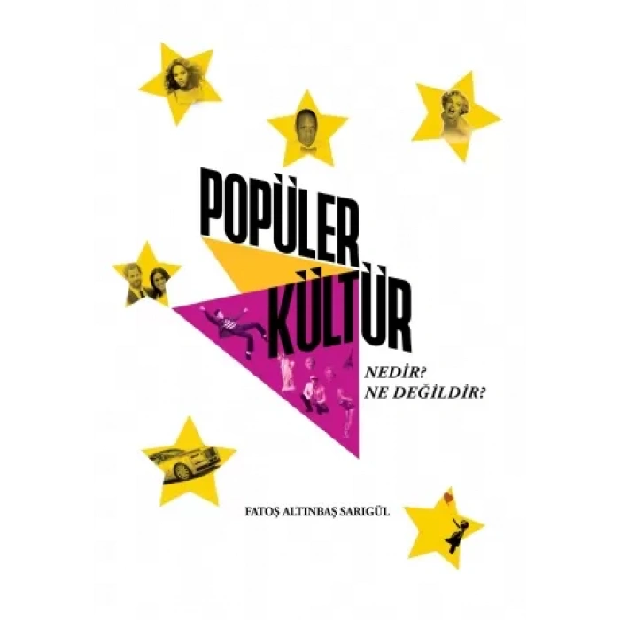 POPÜLER KÜLTÜR Nedir Ne Değildir?