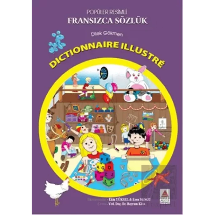 Popüler Resimli Fransızca Sözlük / Dictionnaire Illustre