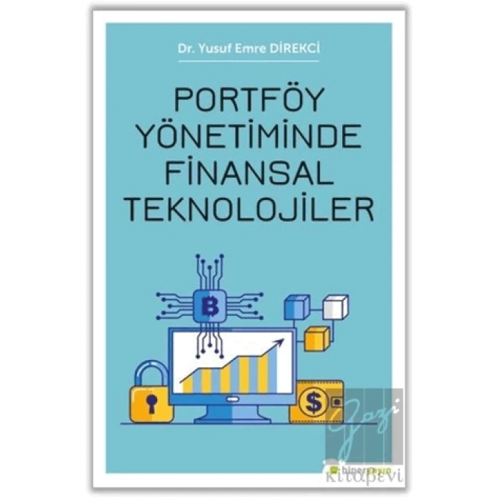 Portföy Yönetiminde Finansal Teknolojiler