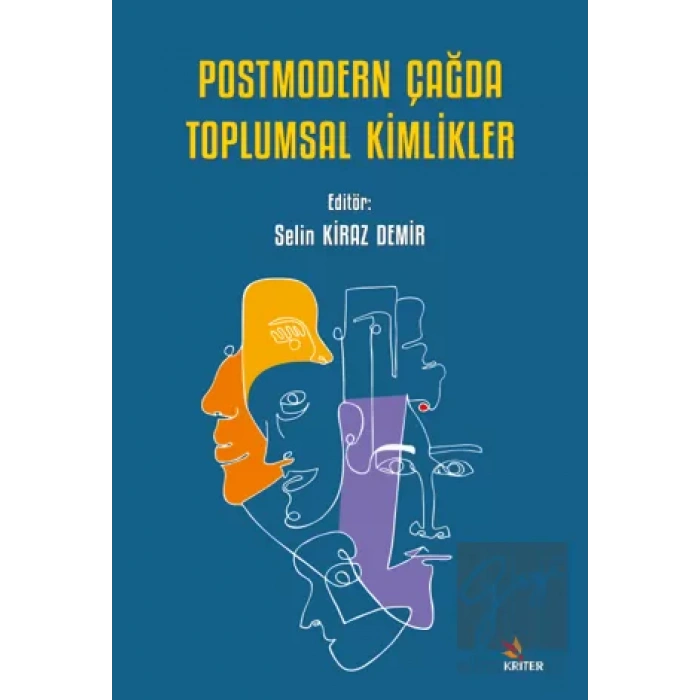 Postmodern Çağda Toplumsal Kimlikler