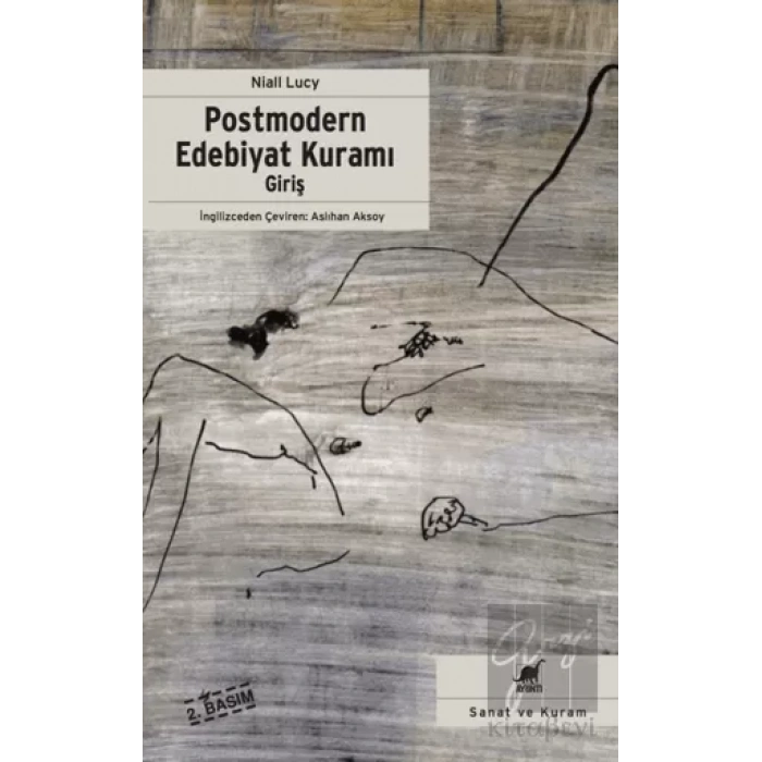 Postmodern Edebiyat Kuramı (Giriş)