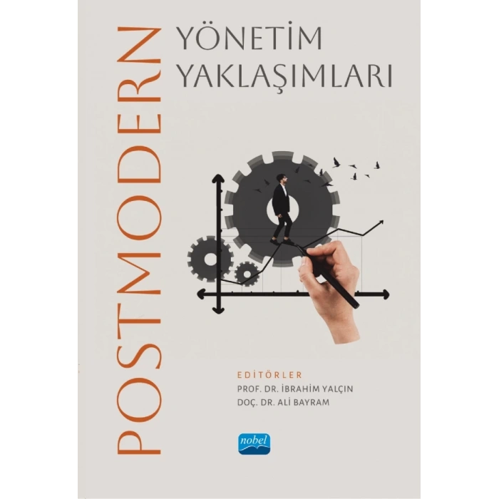 Postmodern Yönetim Yaklaşımları