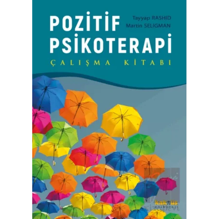 Pozitif Psikoterapi - Çalışma Kitabı
