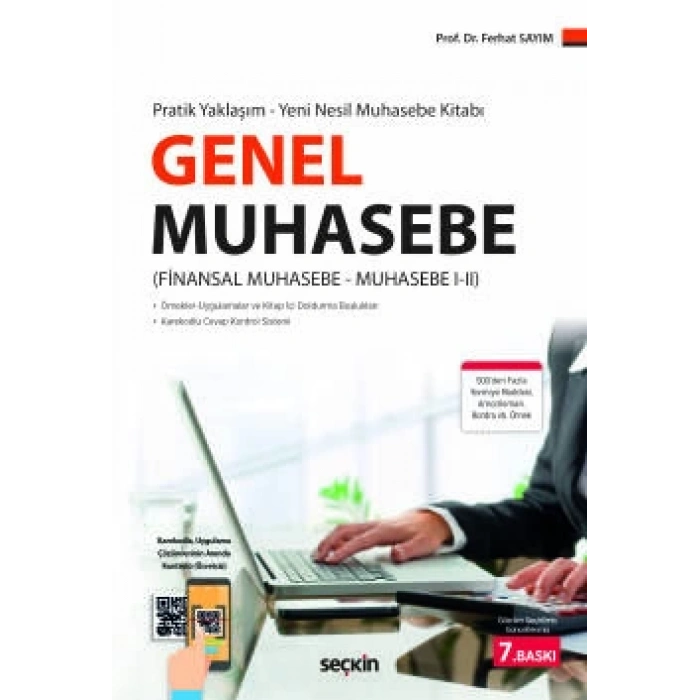 Pratik Yaklaşım – Yeni Nesil Muhasebe Kitabı Genel Muhasebe (Finansal Muhasebe–Muhasebe I–II)