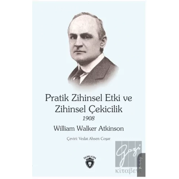 Pratik Zihinsel Etki ve Zihinsel Çekicilik 1908