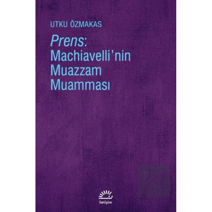 Prens: Machiavellinin Muazzam Muamması