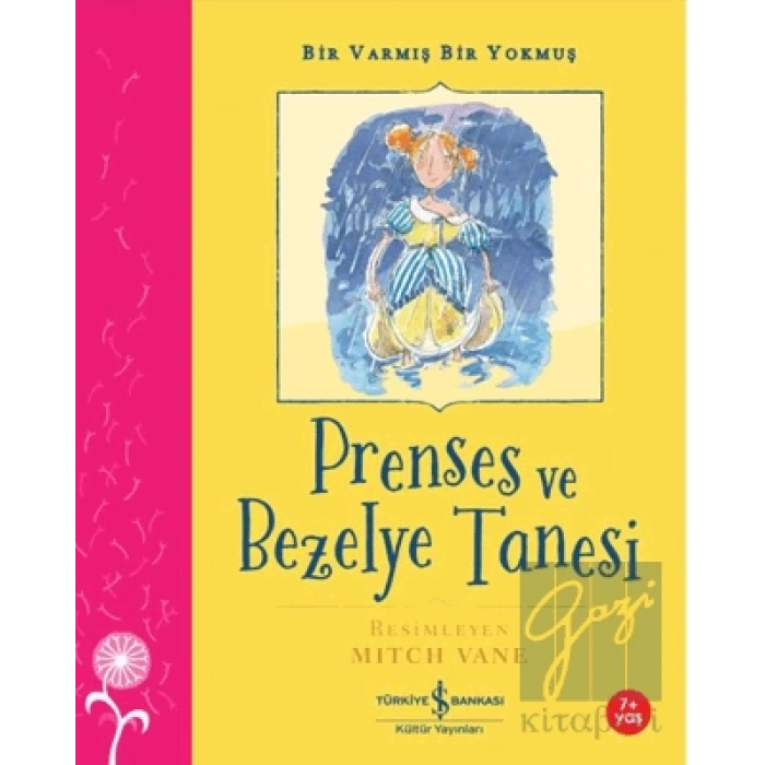 Prenses ve Bezelye Tanesi – Bir Varmış Bir Yokmuş