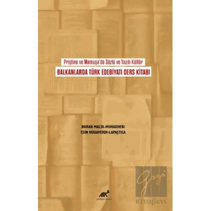 Priştine ve Mamuşada Sözlü ve Yazılı Kültür