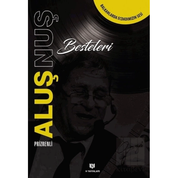 Prizrenli Aluş Nuş Besteleri