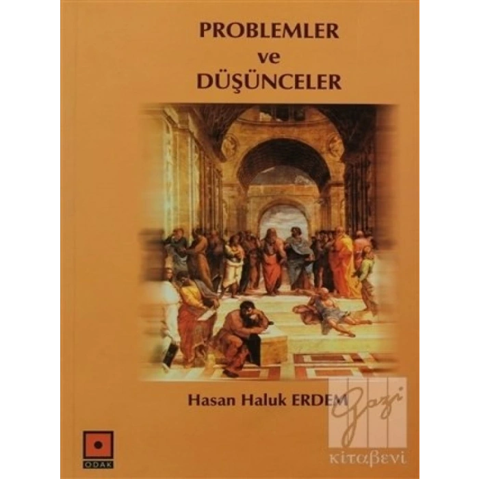 Problemler ve Düşünceler