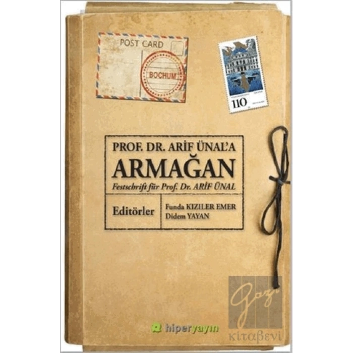 Prof. Dr. Arif Ünal’a Armağan