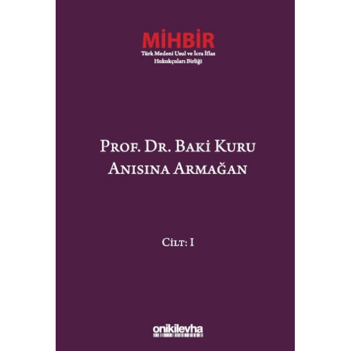 Prof. Dr. Baki Kuru Anısına Armağan (4 Cilt)