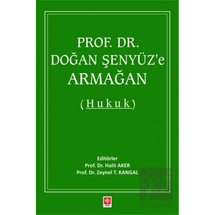 Prof. Dr. Doğan Şenyüze Armağan (Hukuk)