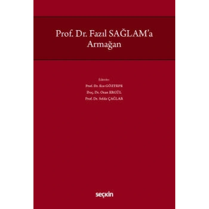 Prof. Dr. Fazıl Sağlam'a Armağan
