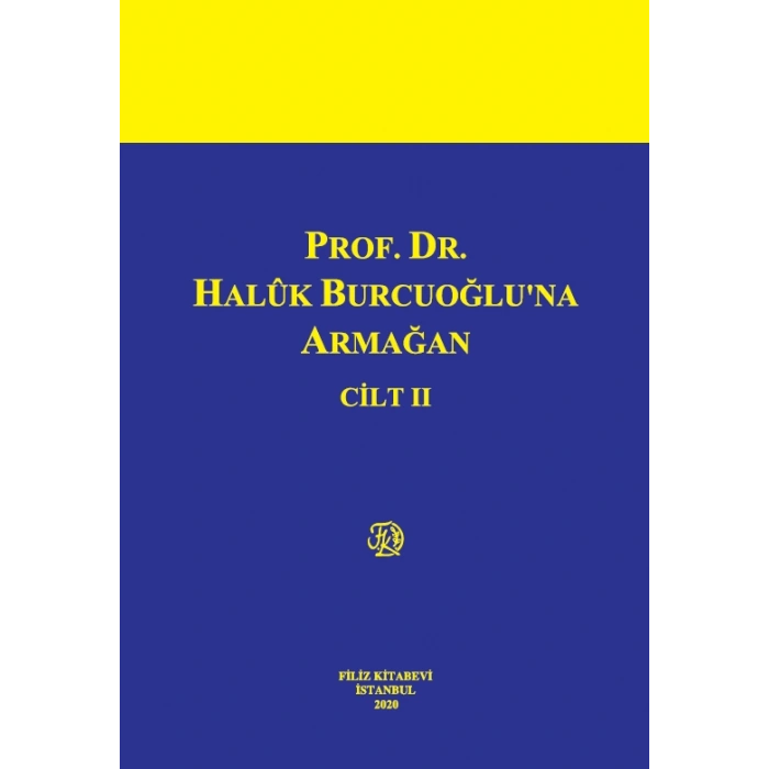 PROF. DR. HALÛK BURCUOĞLU?NA ARMAĞAN