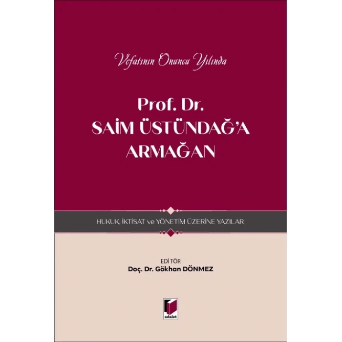 Prof. Dr. Saim Üstündağa Armağan