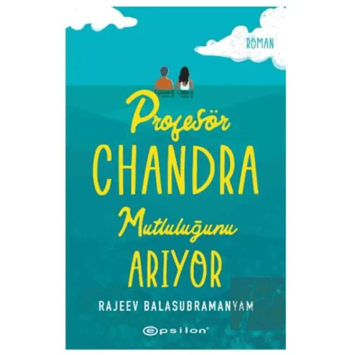 Profesör Chandra Mutluluğunu Arıyor