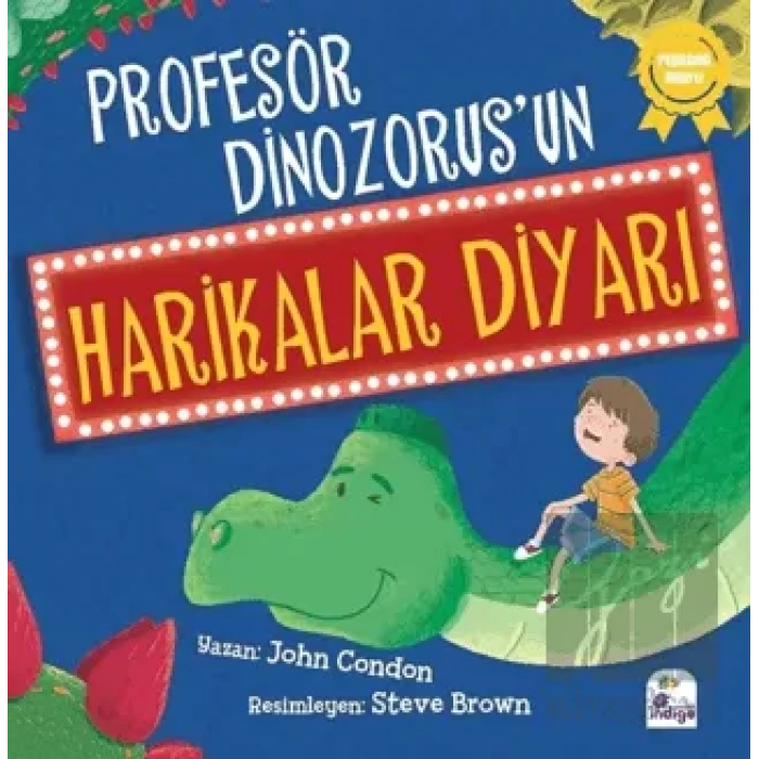 Profesör Dinozorus’un Harikalar Diyarı
