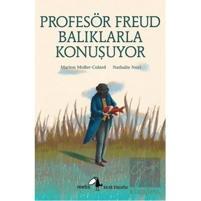 Profesör Freud Balıklarla Konuşuyor