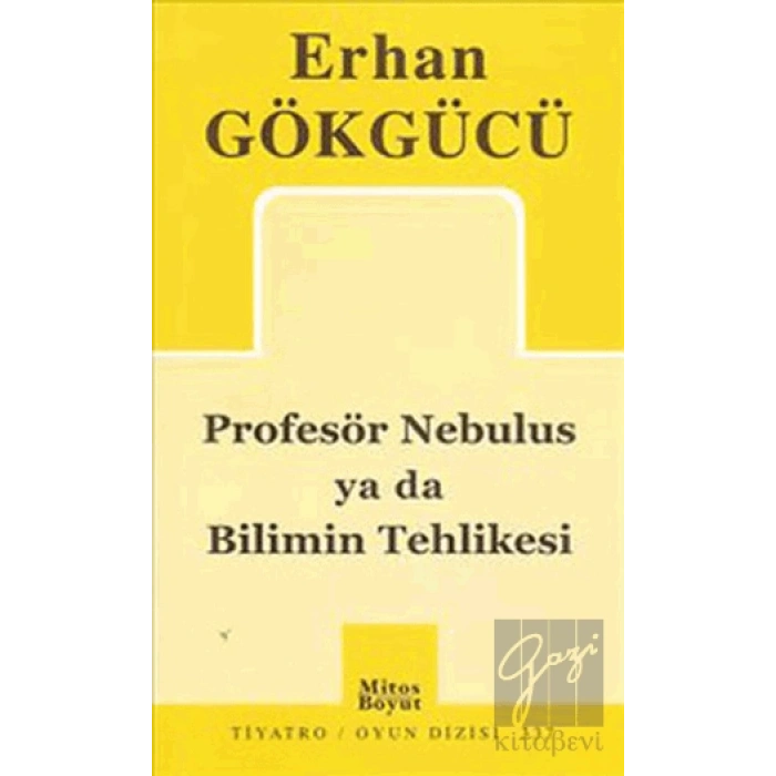Profesör Nebulus ya da Bilimin Tehlikesi