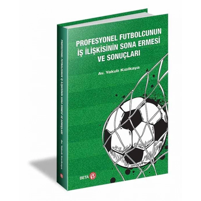 Profesyonel Futbolcunun İş İlişkisinin Sona Ermesi