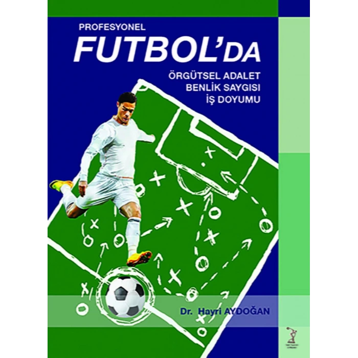 Profesyonel Futbolda Örgütsel Adalet