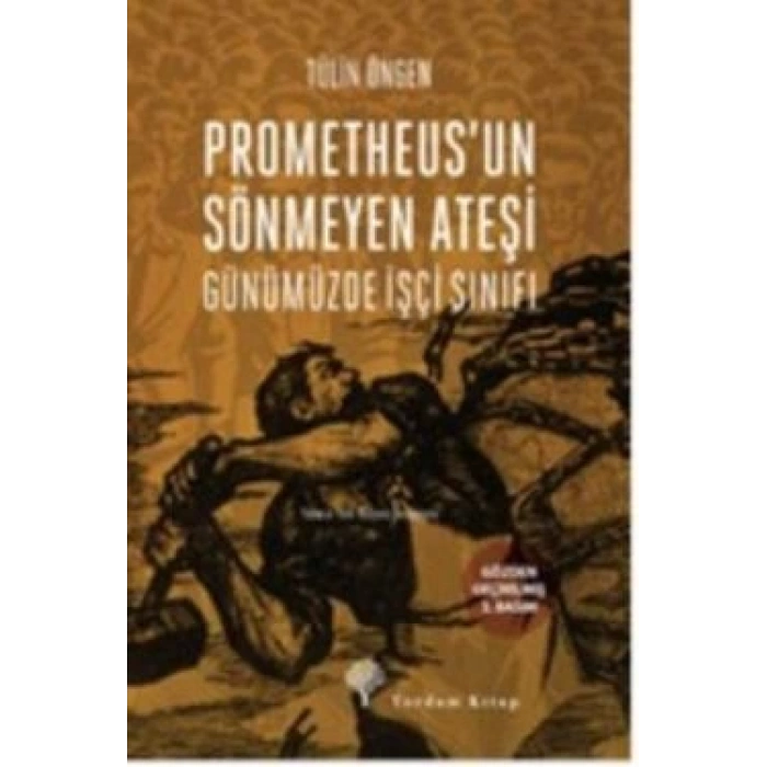 Prometheusun Sönmeyen Ateşi