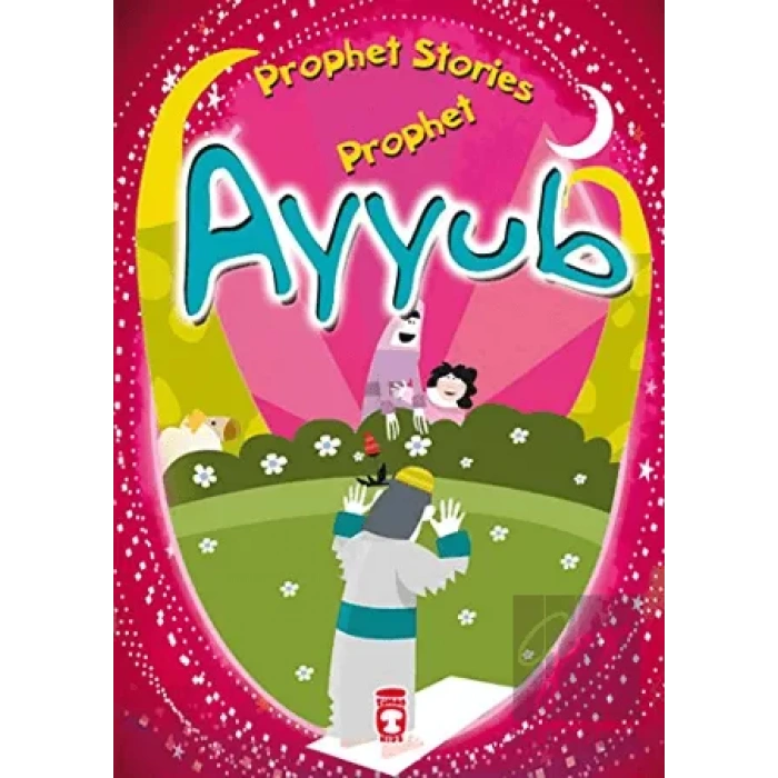 Prophet Ayyub - Prophet Stories
