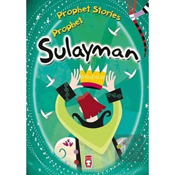 Prophet Sulayman - Prophet Stories