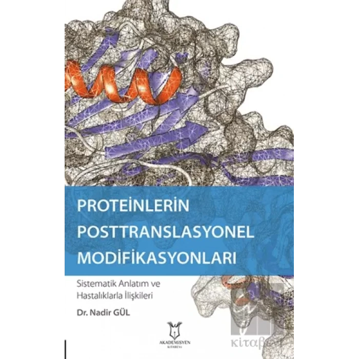 Proteinlerin Posttranslasyonel Modifikasyonları