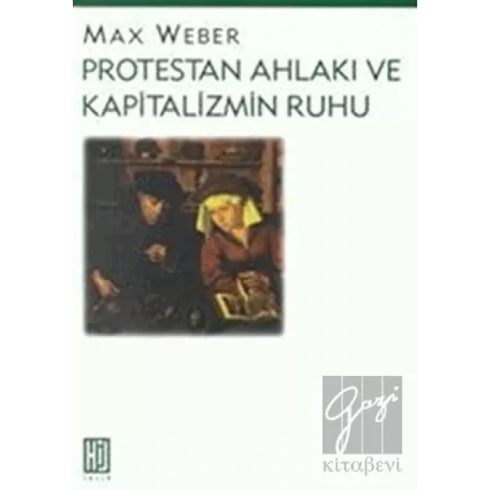 Protestan Ahlakı ve Kapitalizmin Ruhu