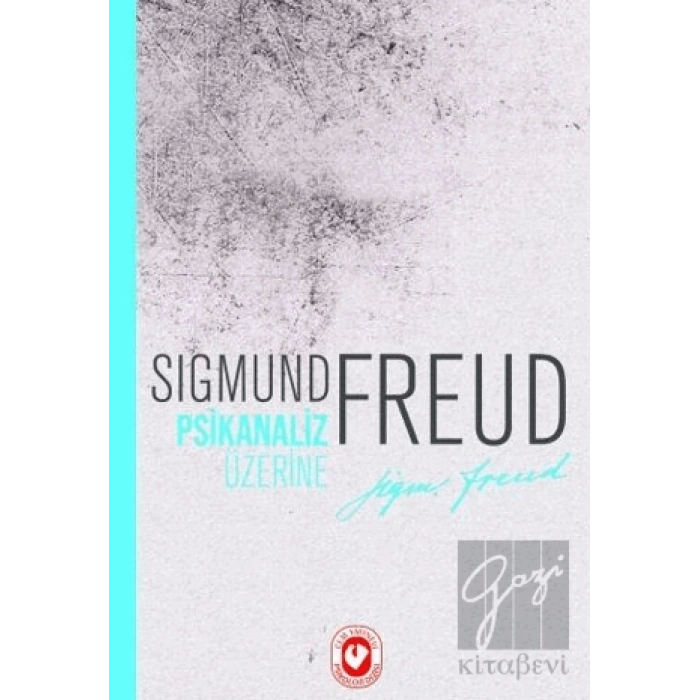 Psikanaliz Üzerine
