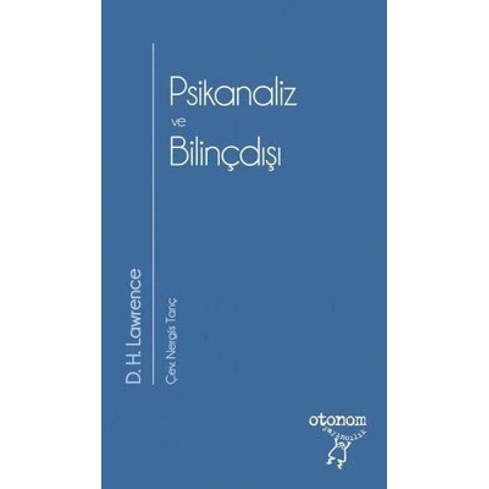 Psikanaliz ve Bilinçdışı