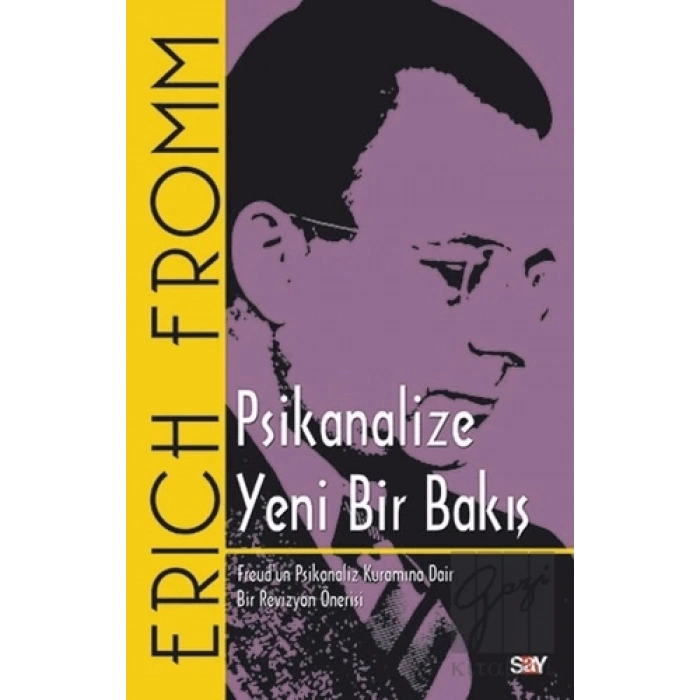 Psikanalize Yeni Bir Bakış