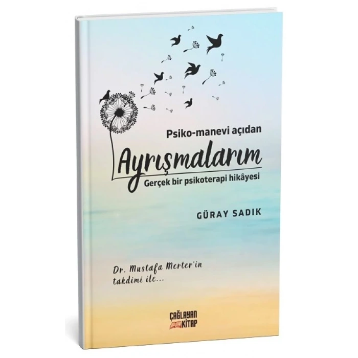 Psiko-Manevi Açıdan Ayrışmalarım