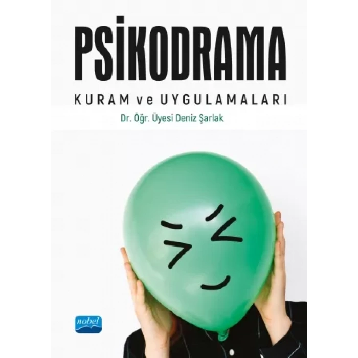 Psikodrama Kuram ve Uygulamaları
