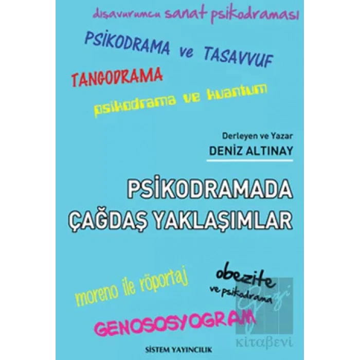 Psikodramada Çağdaş Yaklaşımlar