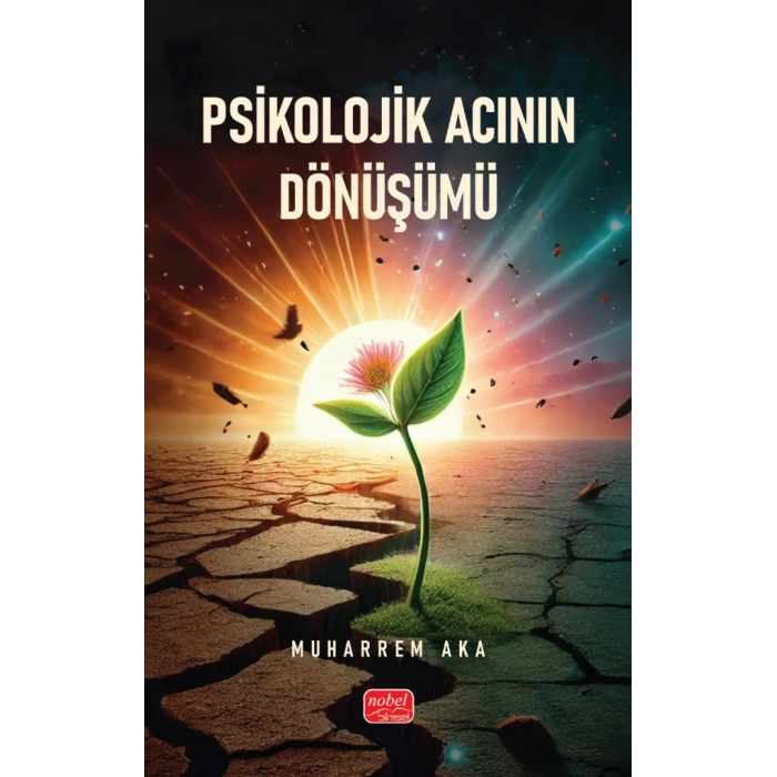 PSİKOLOJİK ACININ DÖNÜŞÜMÜ