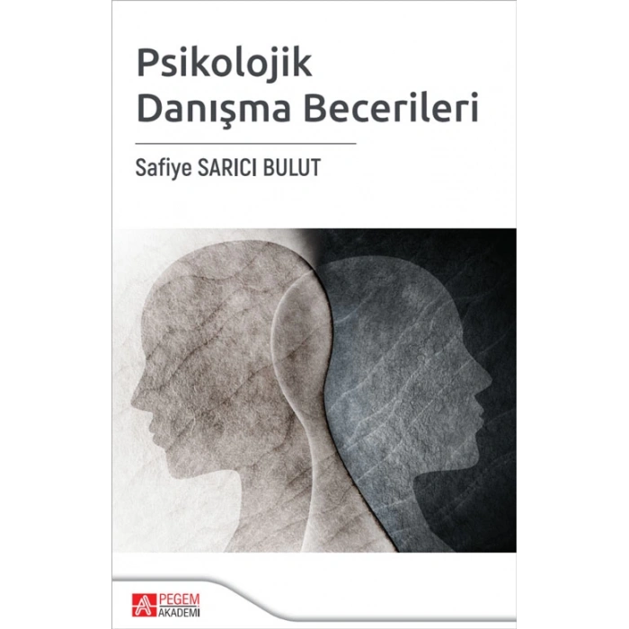 Psikolojik Danışma Becerileri