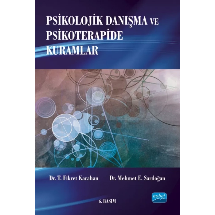 Psikolojik Danışma ve Psikoterapide Kuramlar
