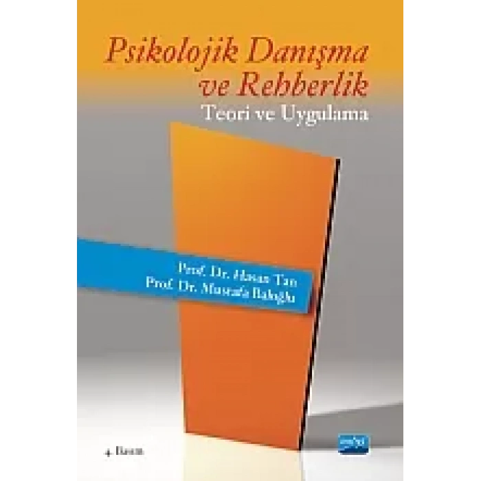 Psikolojik Danışma ve Rehberlik Teori ve Uygulama