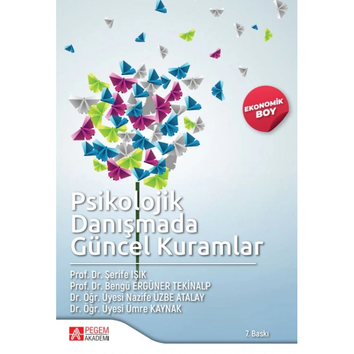 Psikolojik Danışmada Güncel Kuramlar-(Ekonomik Boy)