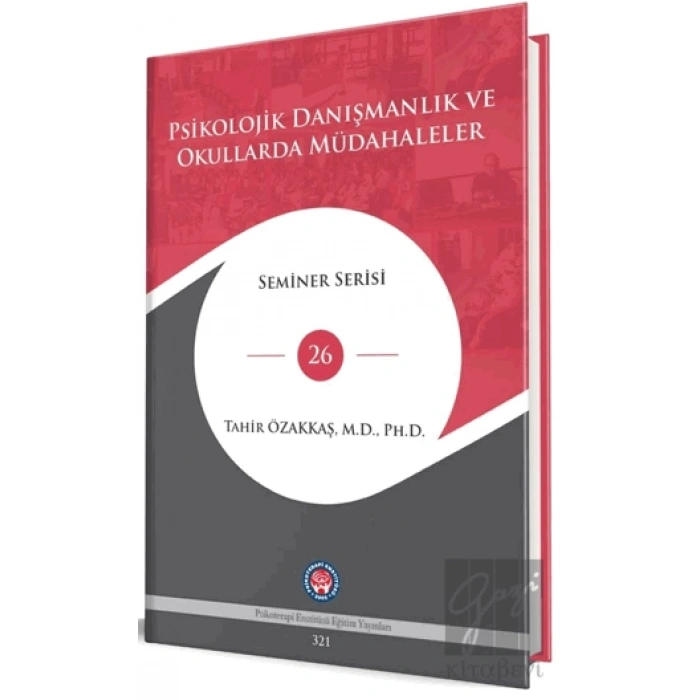 Psikolojik Danışmanlık ve Okullarda Müdahaleler